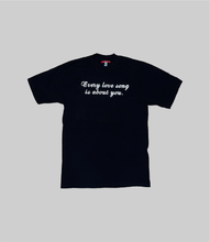 Load image into Gallery viewer, Love song Tee (BLK)
